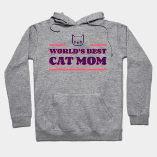 worlds best cat mom Hoodie